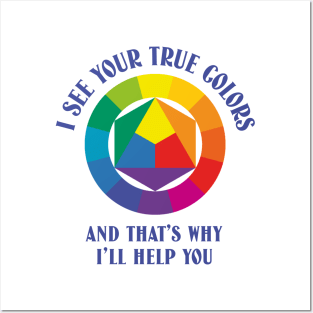 I see your true colors color analysis funny Posters and Art